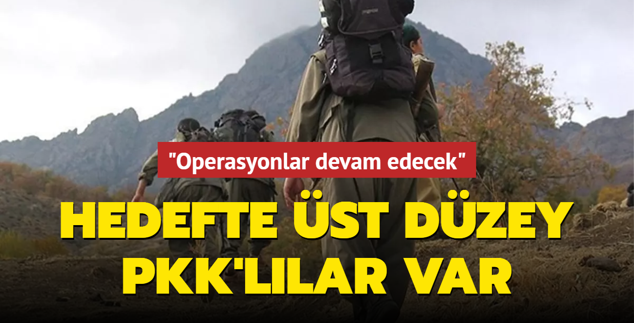 Hedefte st dzey PKK'llar var: Bata Sleymaniye olmak zere operasyonlar devam edecek