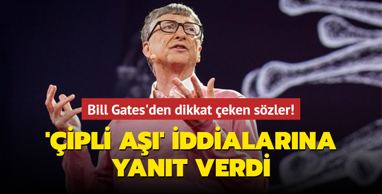 Bill Gates'den dikkat eken szler! 'ipli A' iddialarna yant verdi