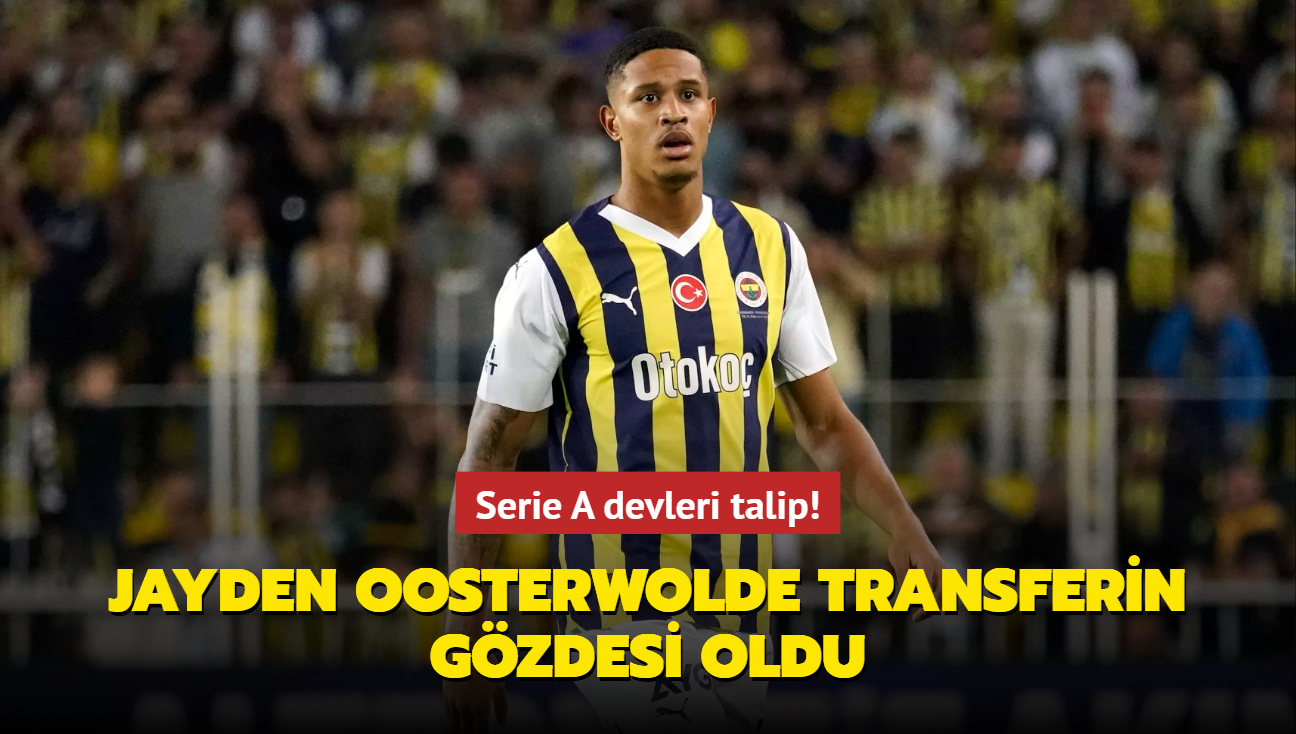 Serie A devleri talip! Jayden Oosterwolde transferin gzdesi oldu