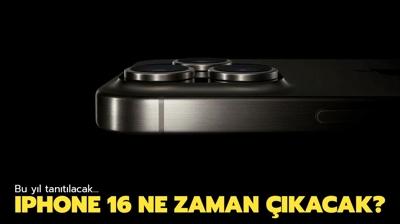 iPhone 16 nasl olacak? iPhone 16 ne zaman kacak? te iPhone 16 zellikleri