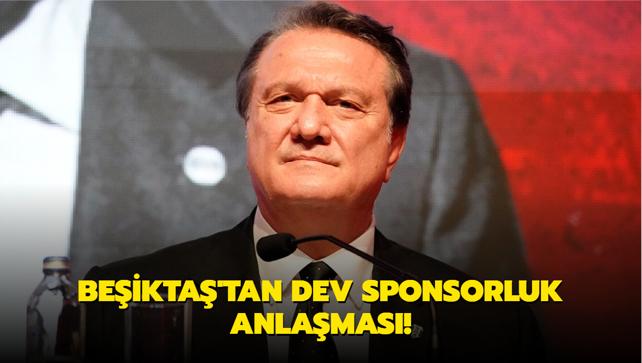 Beşiktaş'tan dev sponsorluk anlaşması!