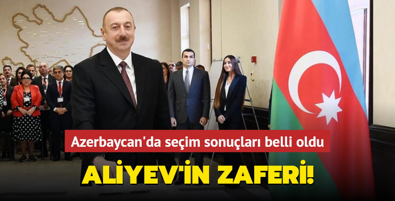 Azerbaycan'da seim sonular belli oldu! lham Aliyev byk fark att