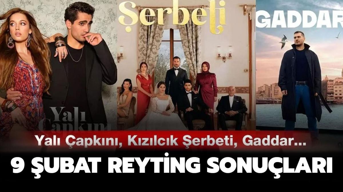 9 ubat reyting sonular | Yal apkn, Kzlck erbeti, Gaddar reyting listesi belli oldu