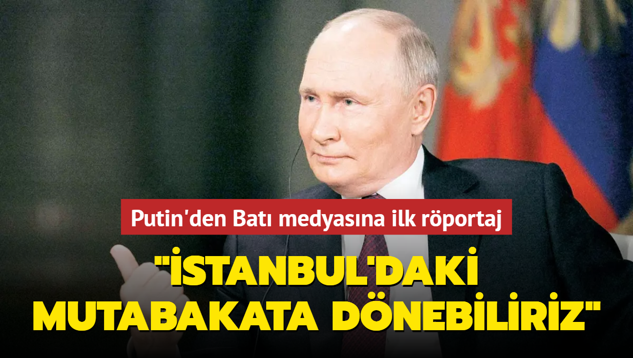 Putin'den Bat medyasna ilk rportaj: stanbul'daki mutabakata dnebiliriz