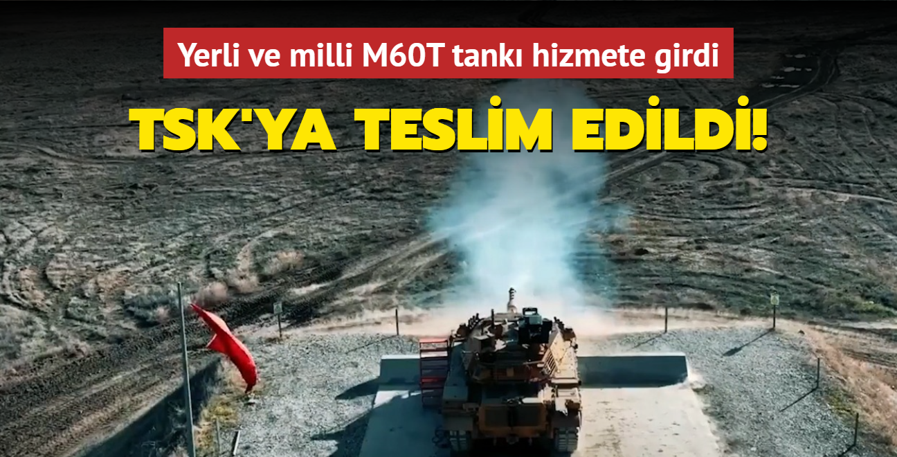 Yerli ve milli M60T tanklar Mehmetik'e emanet