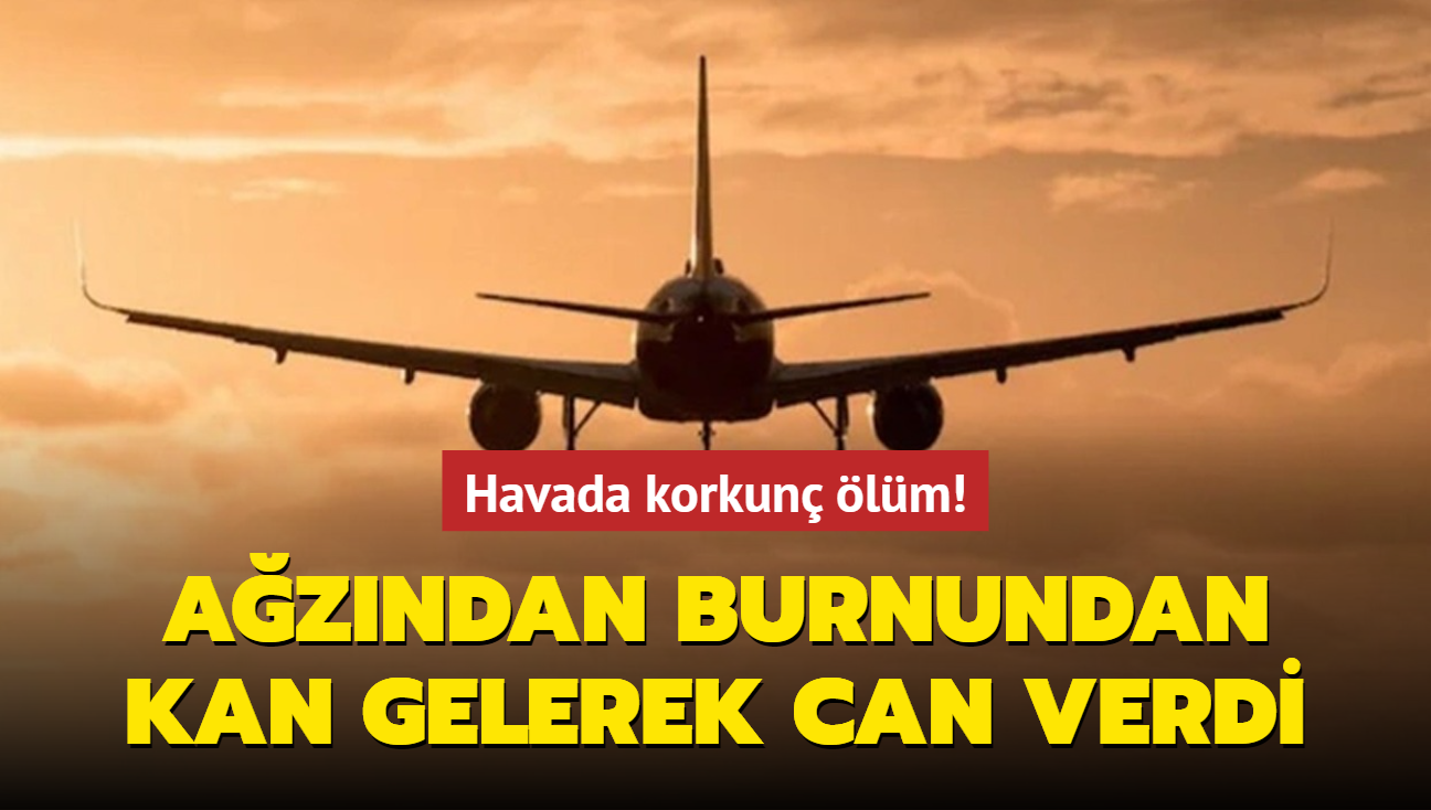 Havada Korkunç ölüm Ağzından Burnundan Kan Gelerek Can Verdi 