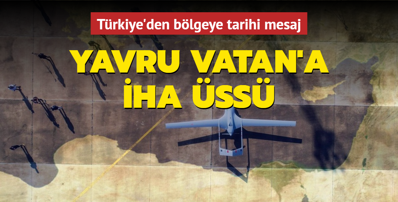 Trkiye'den blgeye tarihi mesaj! Yavru Vatan'a HA ss