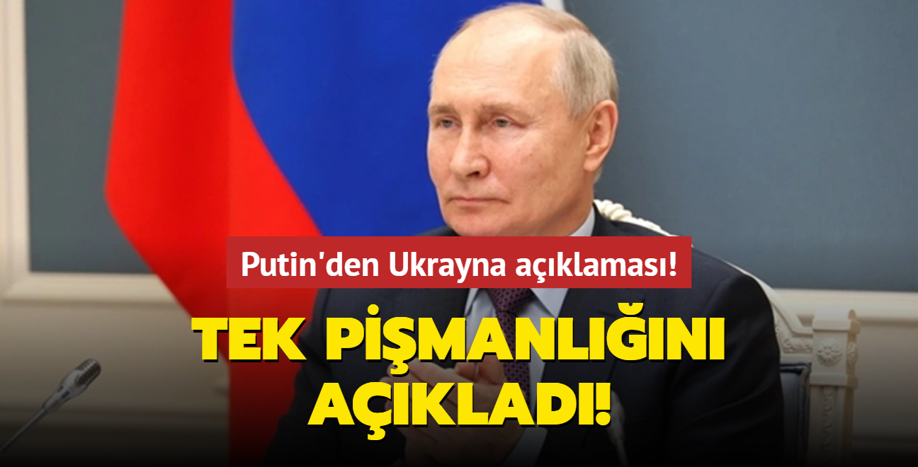 Putin'den Ukrayna aklamas! Tek pimanln aklad!