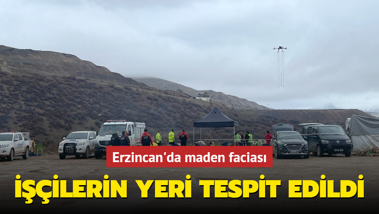 Erzincan'da maden facias... ilerin yeri tespit edildi