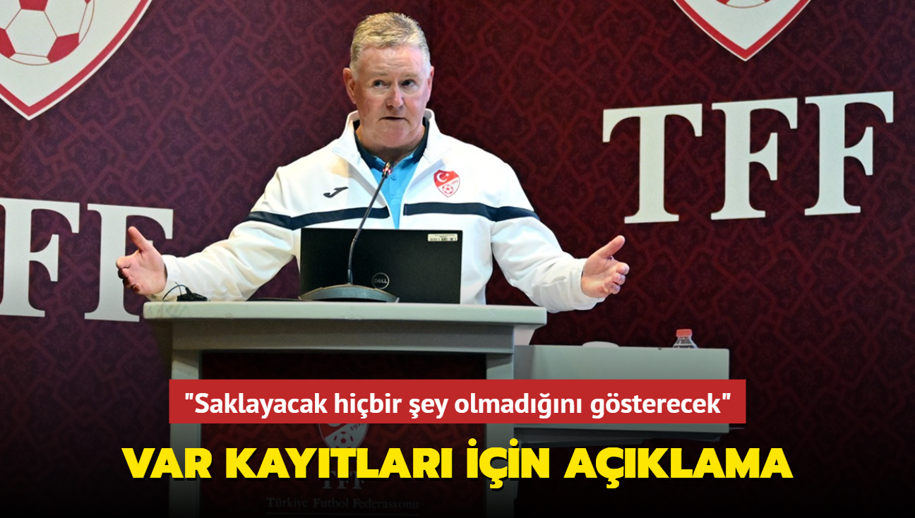 Hugh Dallas'tan VAR kaytlar iin aklama! "Saklayacak hibir ey olmadn gsterecek"