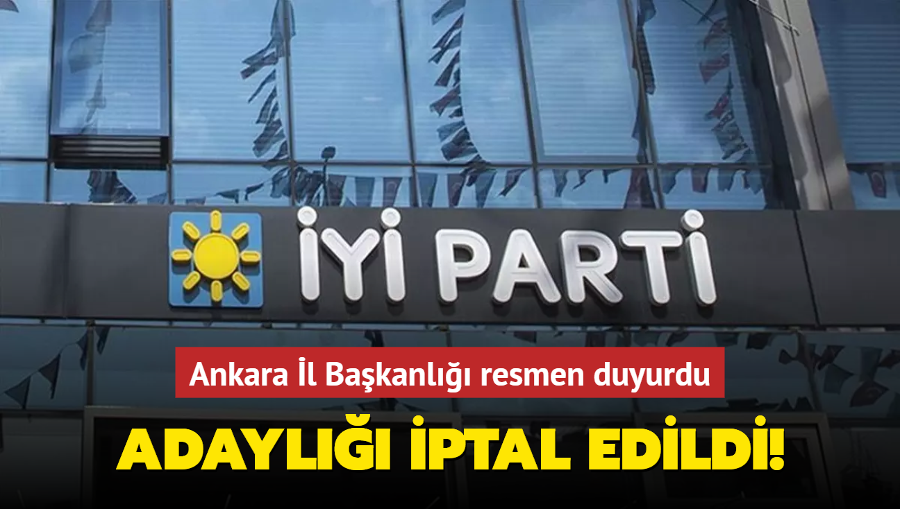 Y Parti'de Ankara depremi! Adayl iptal edildi