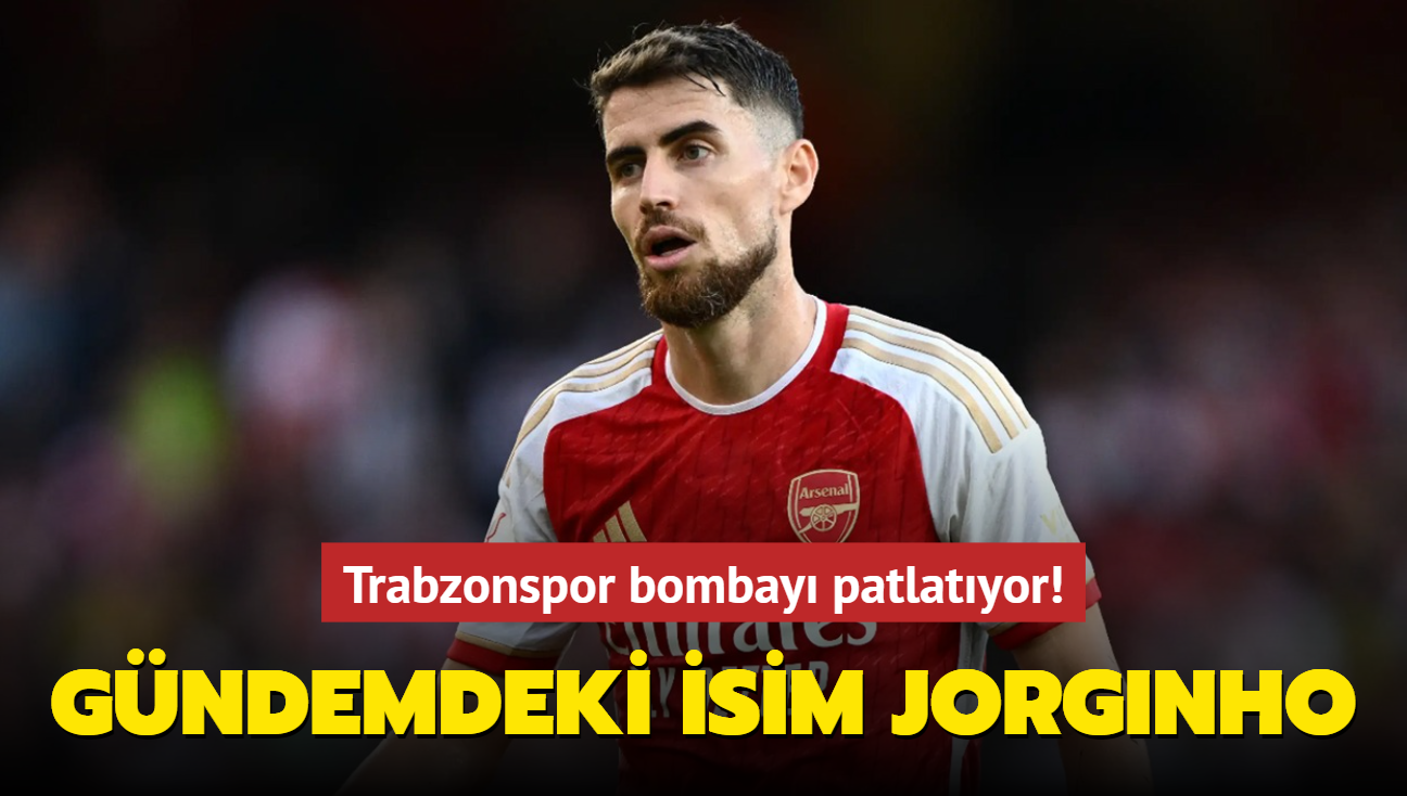 Trabzonspor bombay patlatyor! Gndemdeki isim Jorginho