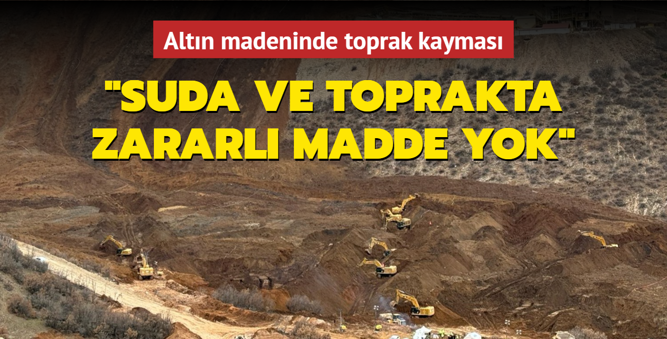 Erzincan'da altn madeninde toprak kaymas! Bakan Bayraktar: Suda ve toprakta zararl madde yok