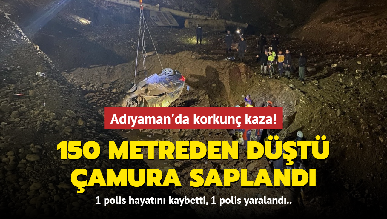 Adyaman'da korkun kaza! 150 metreden dt, amura sapland: 1 polis hayatn kaybetti, 1 polis yaraland