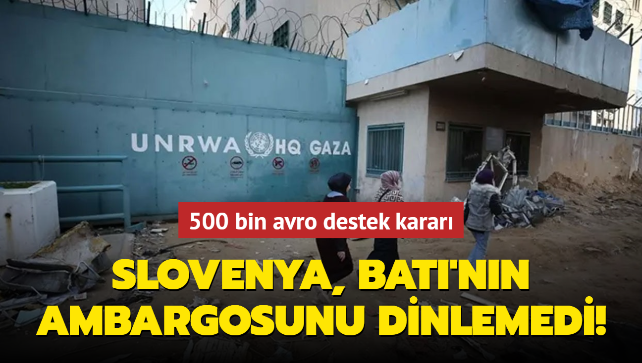 Slovenya, Bat'nn  UNRWA ambargosunu dinlemedi! 500 bin avro destek karar