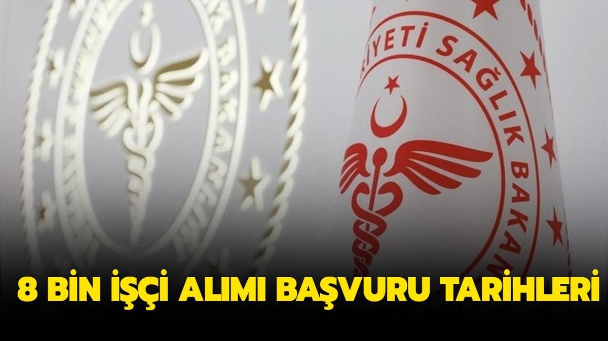 Salk Bakanl alm | 8 bin ii alm ne zaman, bavuru artlar neler"