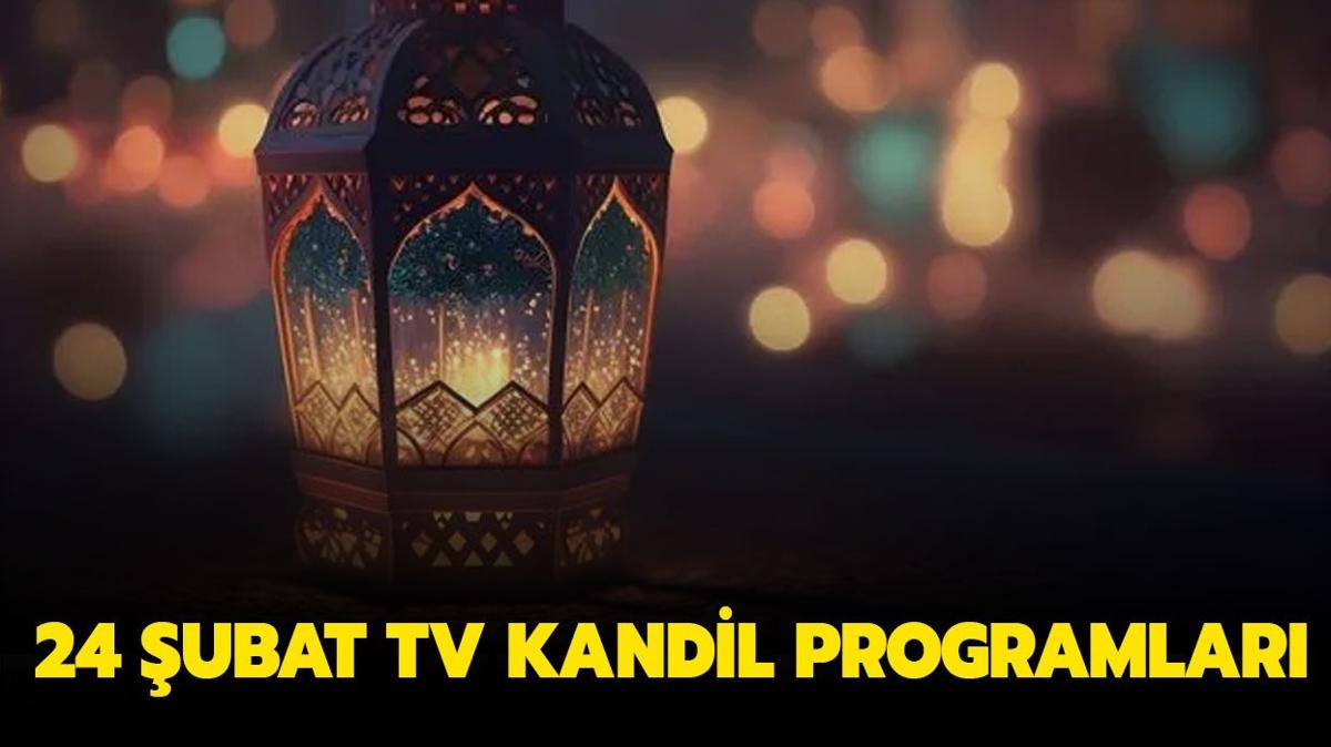 24 UBAT TV KANDL PROGRAMLARI | Bu akam Tv'de hangi kandil programlar var"