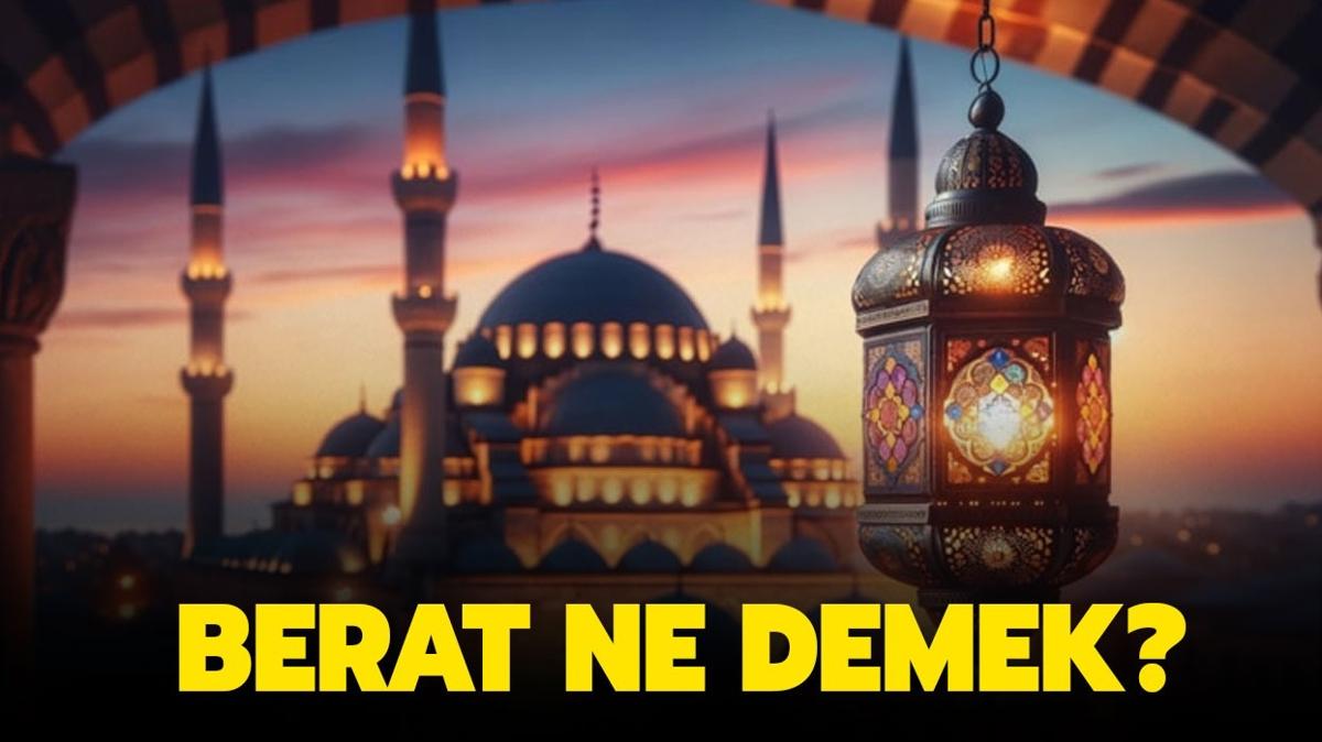 Berat ne demek" Berat ne anlama geliyor"