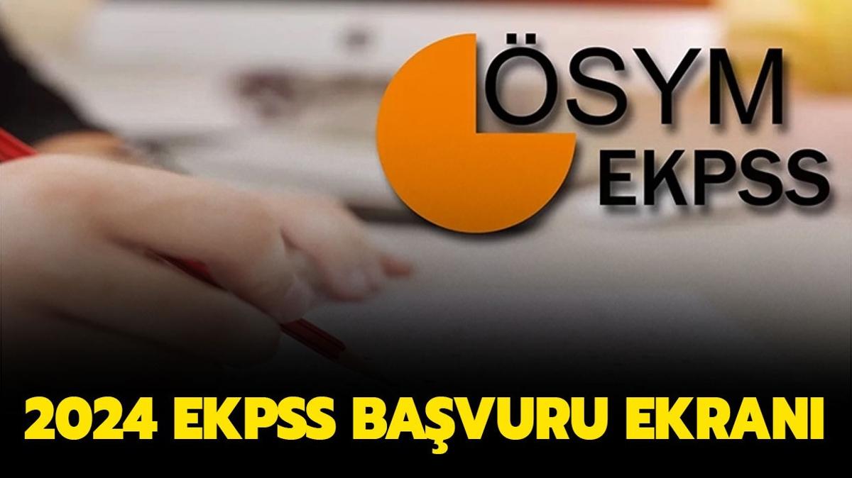 EKPSS 2024 Klavuzu | EKPSS ne zaman, ge bavuru ne zaman"