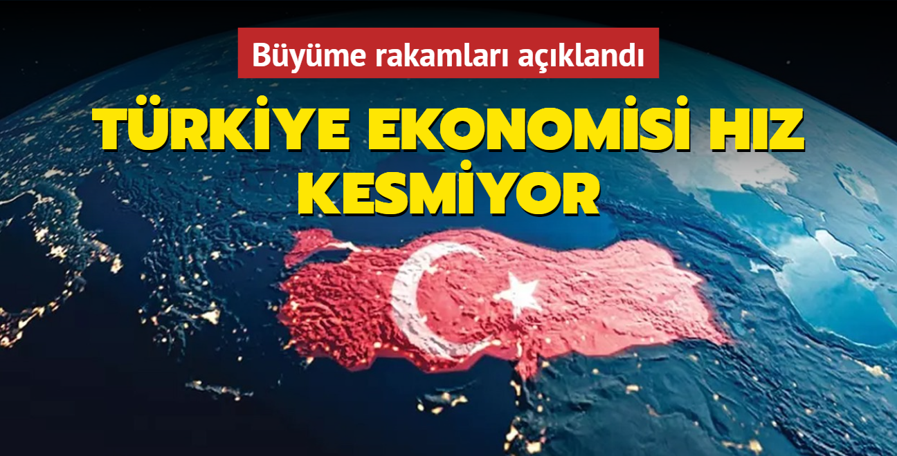 Trkiye ekonomisi hz kesmiyor: Byme rakamlar akland