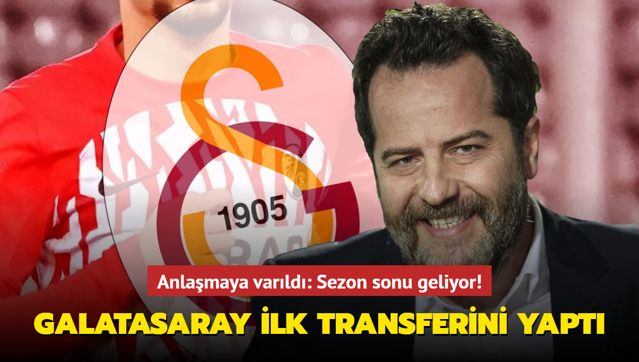 Galatasaray ilk transferini yapt! Anlamaya varld: Sezon sonu geliyor