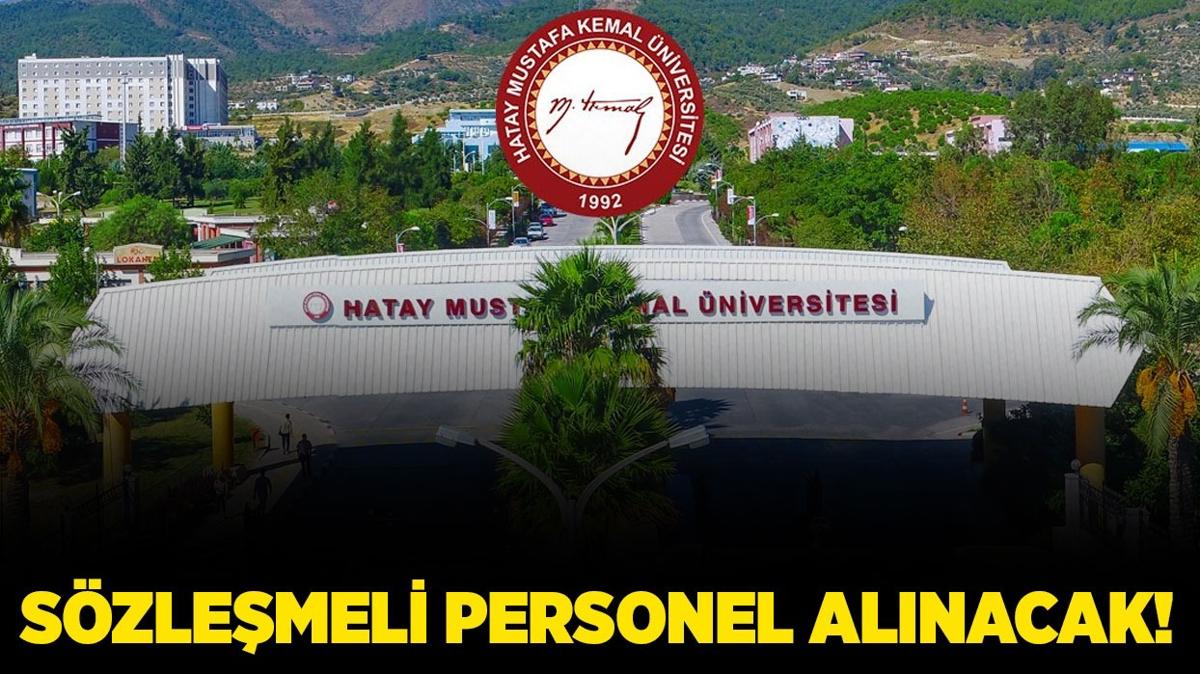 Hatay Mustafa Kemal niversitesi Szlemeli Personel alacak!