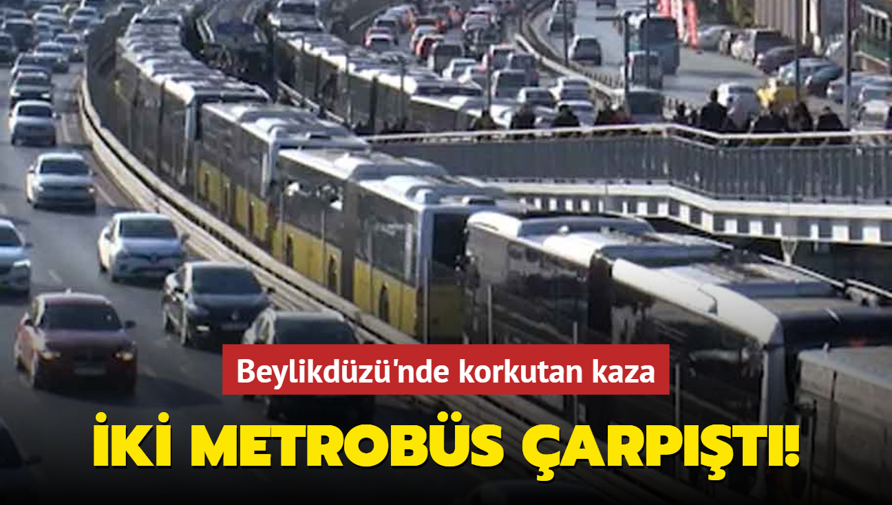 Beylikdz'nde korkutan kaza! ki metrobs arpt