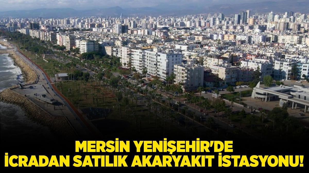 Mersin Yeniehir'de icradan satlk akaryakt istasyonu!