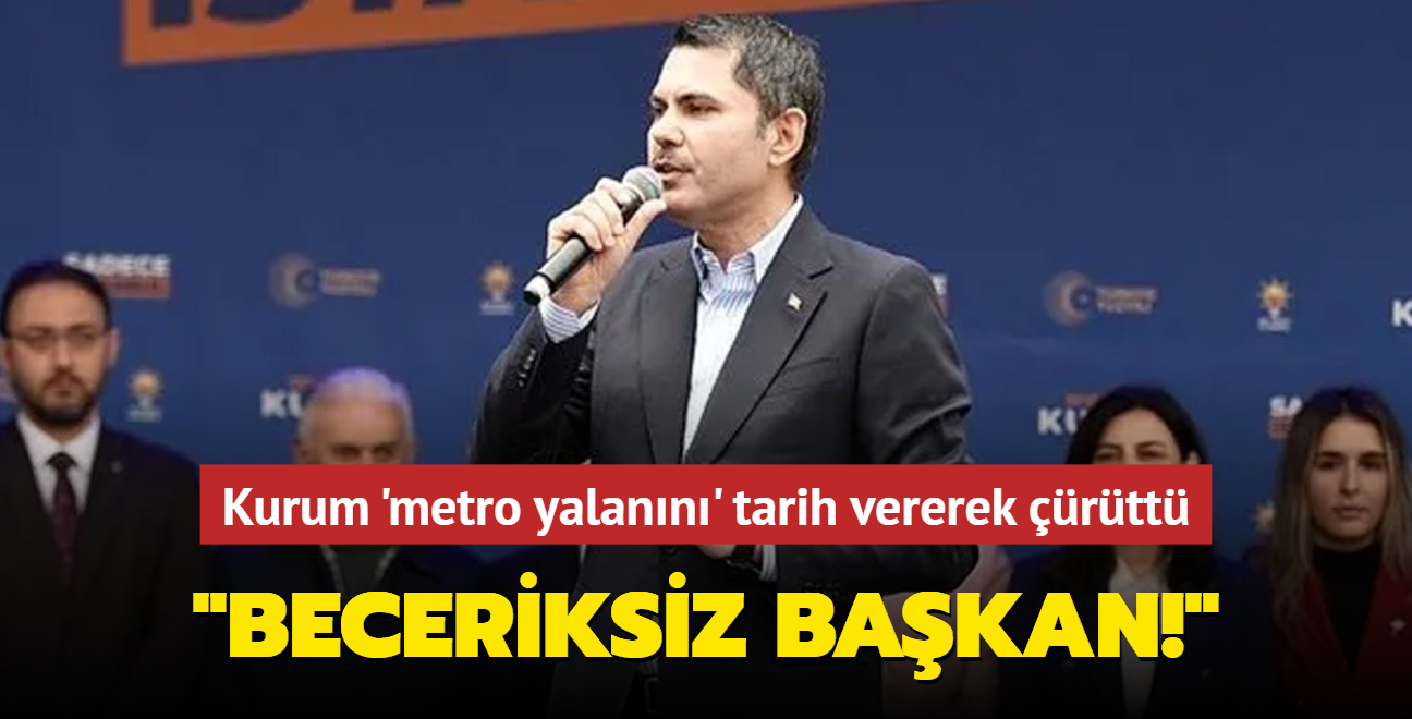 Murat Kurum'dan Ekrem mamolu'na 'metro' yant: Tarihleri tek tek aklad