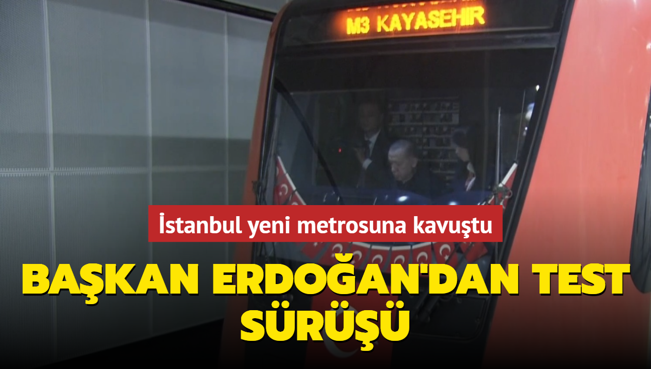 Bakan Erdoan'dan yeni metroda test sr