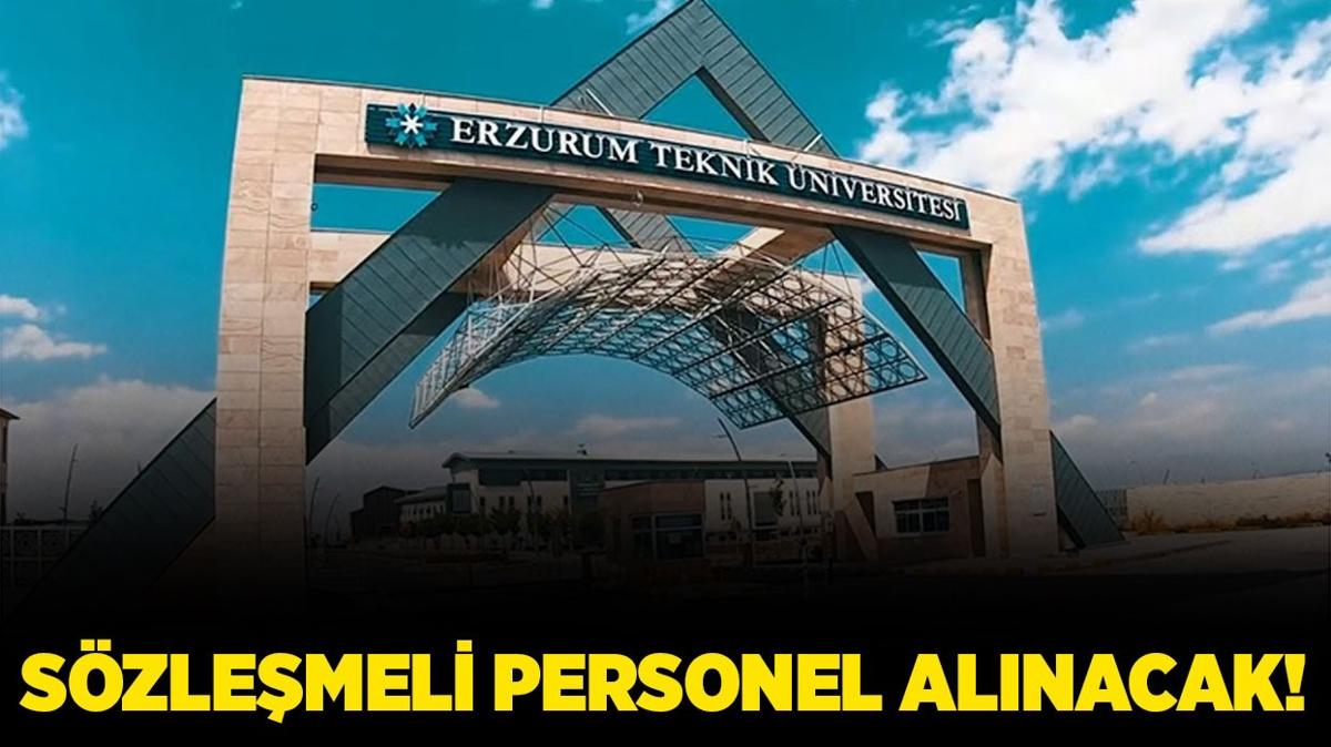 Erzurum Teknik niversitesi 1 Szlemeli Personel alacak!