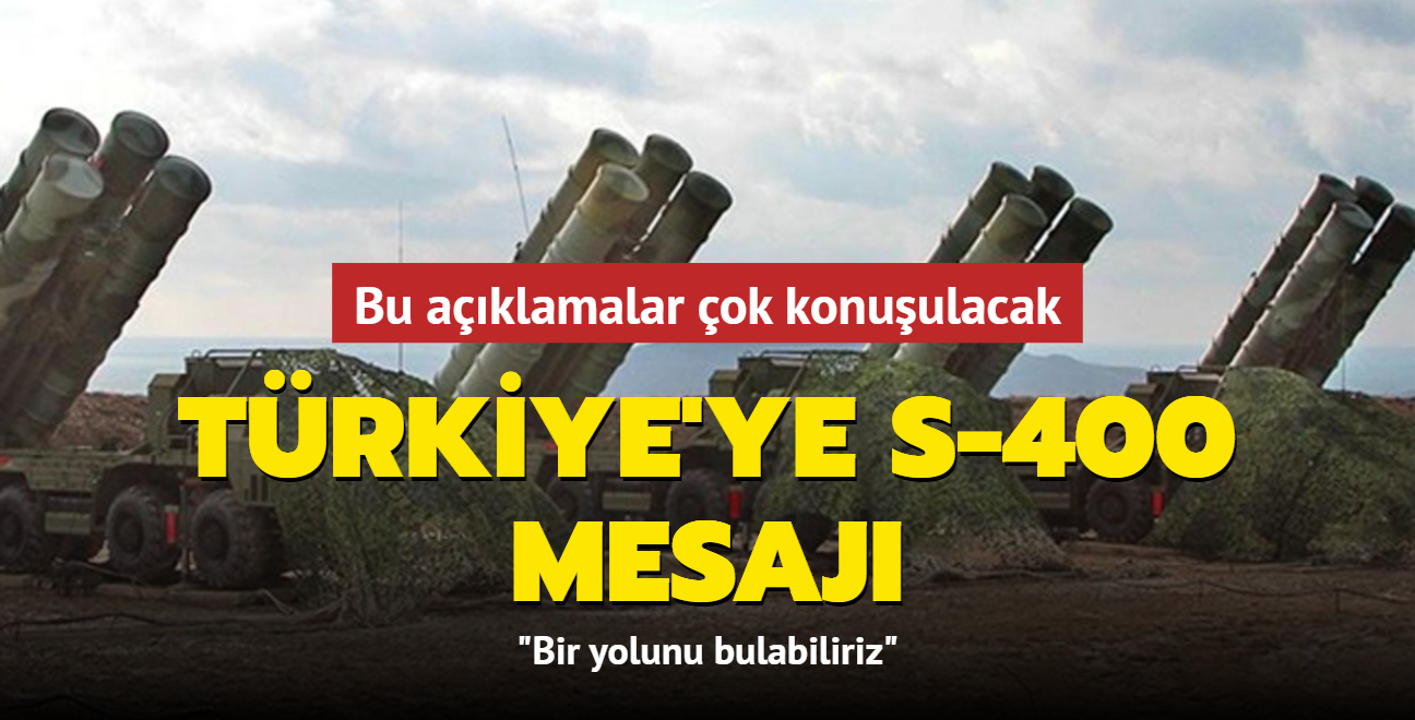 Gndeme bomba gibi decek aklamalar! ABD'den Trkiye'ye S-400 mesaj