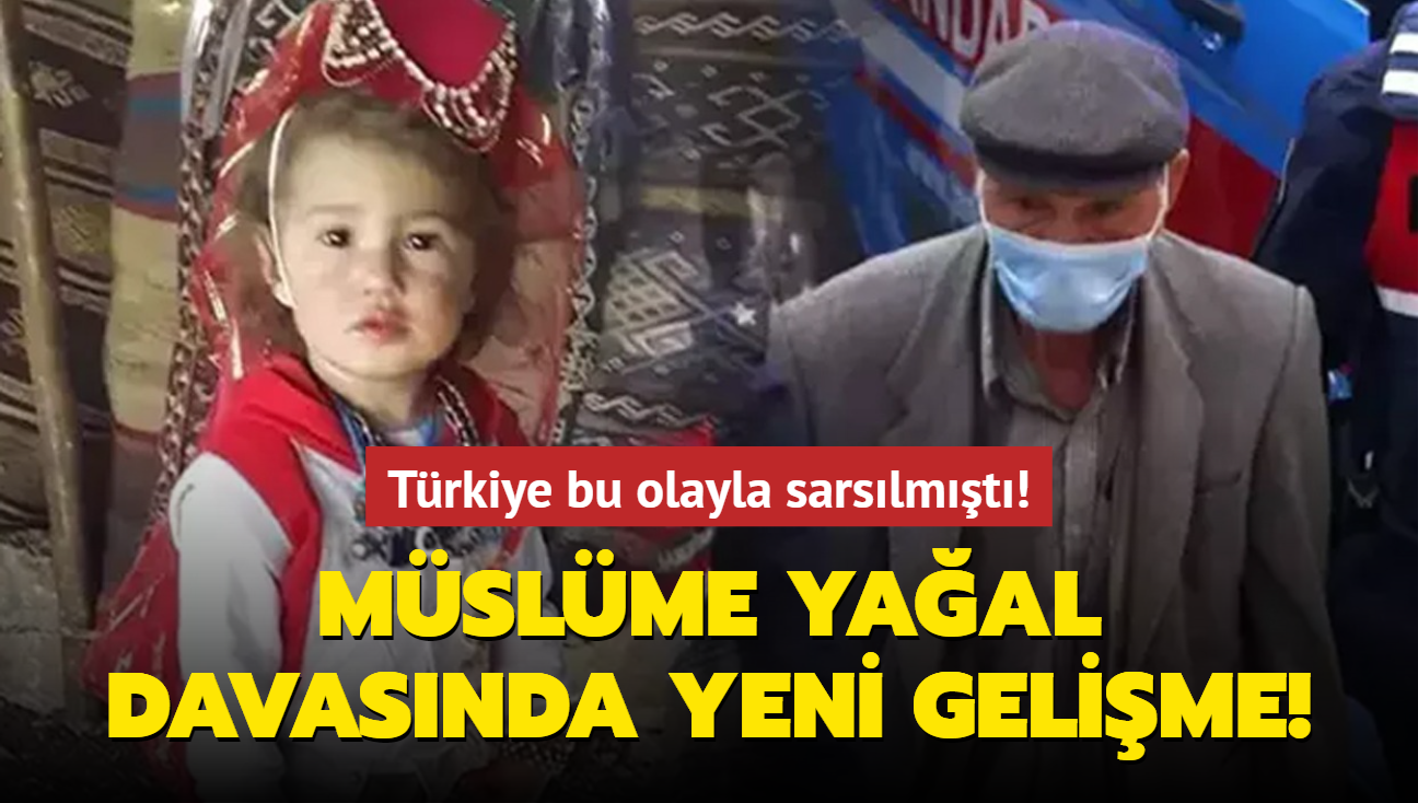 Trkiye bu olayla sarslmt! Mslme Yaal davasnda yeni gelime!