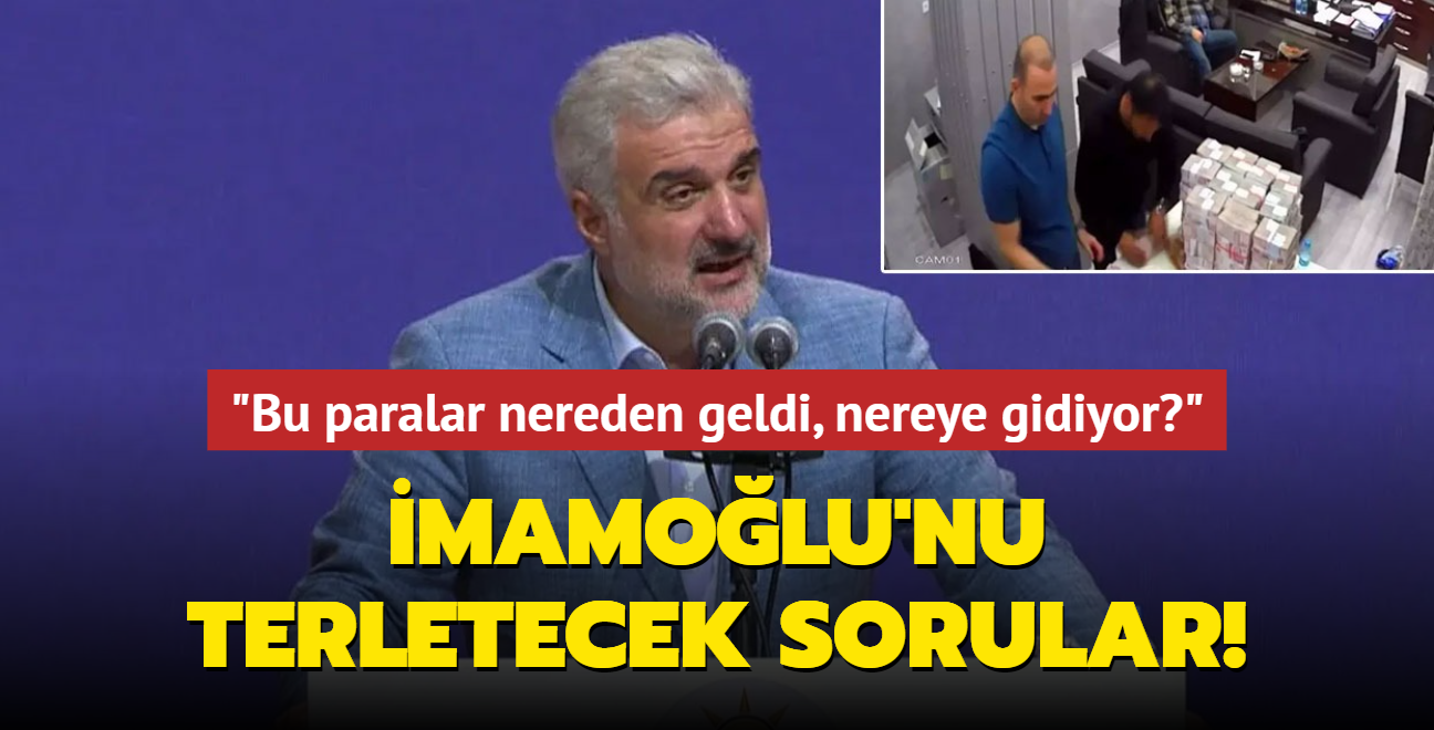 Osman Nuri Kabaktepe'den para sayma grntlerine ilikin mamolu'nu terletecek sorular! 'Nereden geldi, nereye gidiyor"'