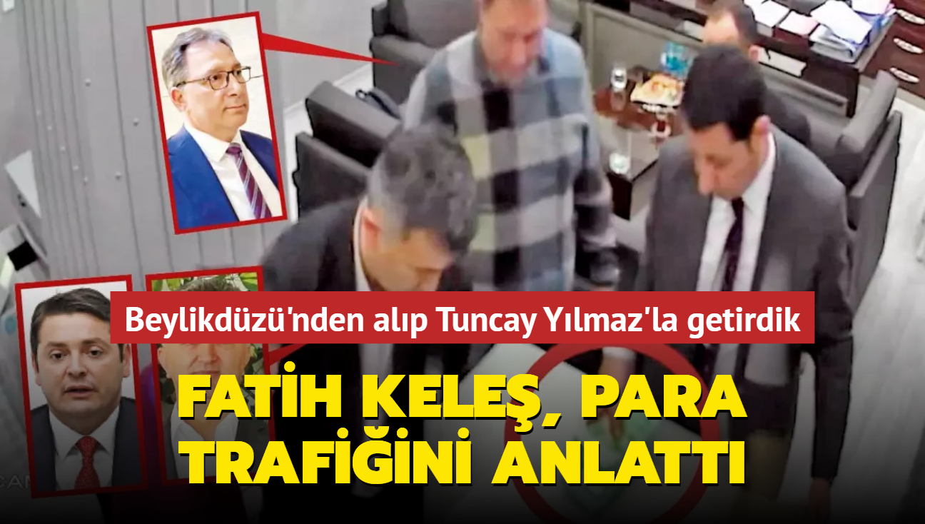 Fatih Kele, CHP'deki para trafiini anlatt: Beylikdz'nden paray alp Tuncay Ylmaz'la getirdik