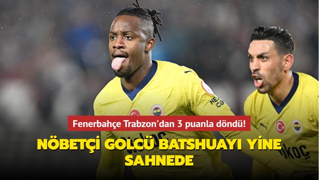 MA SONUCU: Trabzonspor 2-3 Fenerbahe