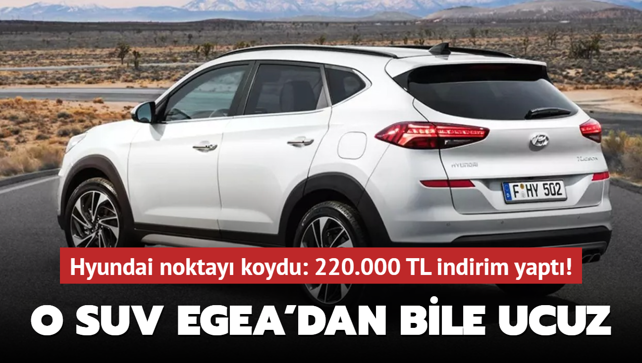 Hyundai noktay koydu: 220.000 TL indirim yapt! O SUV otomobil Egea'dan bile ucuz