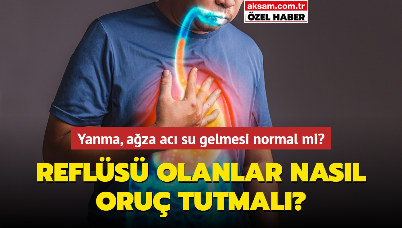 Refls olanlar nasl oru tutmal" Yanma, aza ac su gelmesi normal mi"