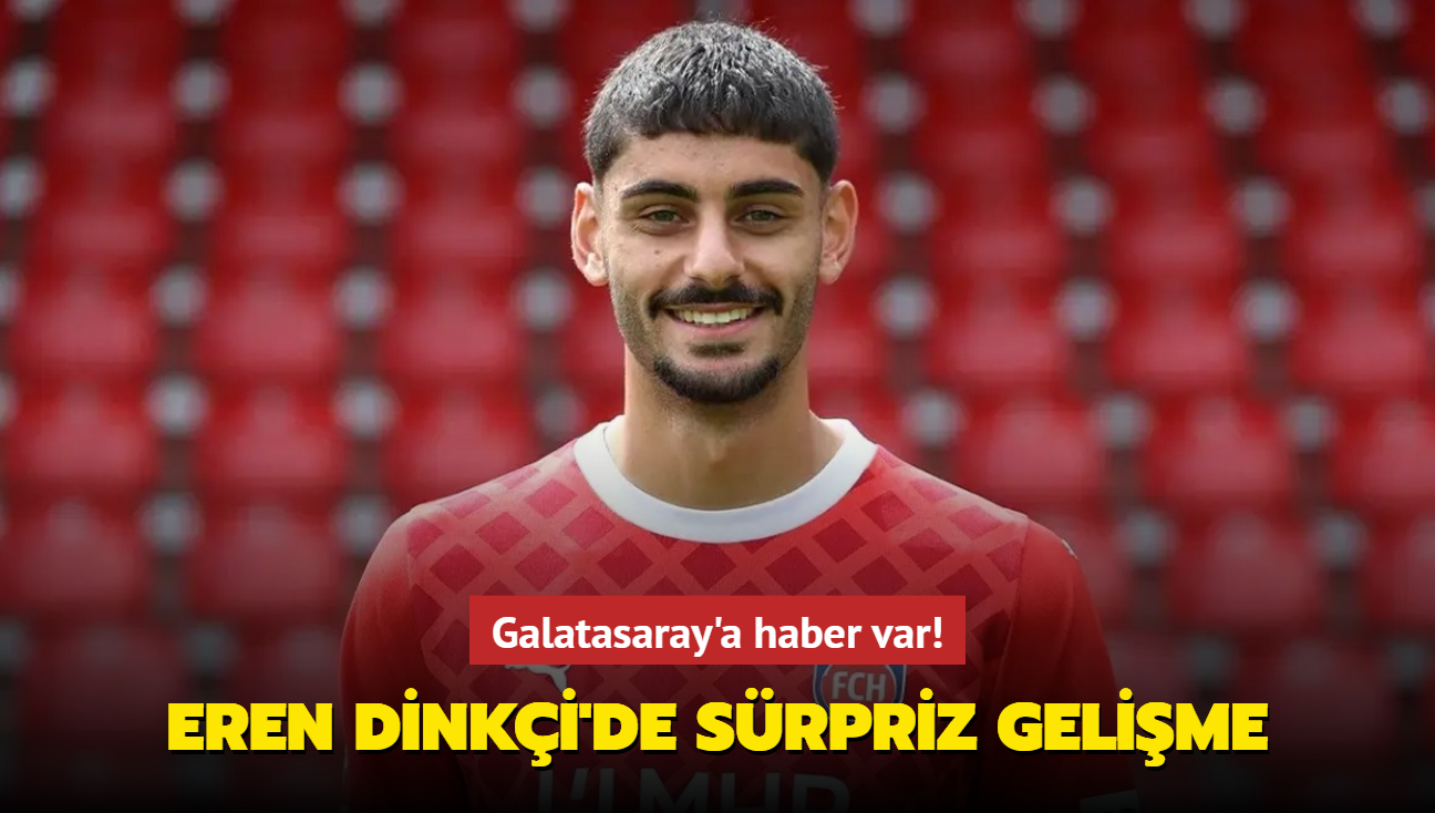 Galatasaray'a haber var! Eren Dinki'de srpriz gelime
