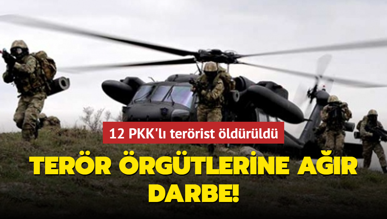 Terr rgtlerine ar darbe! 12 PKK'l terrist ldrld