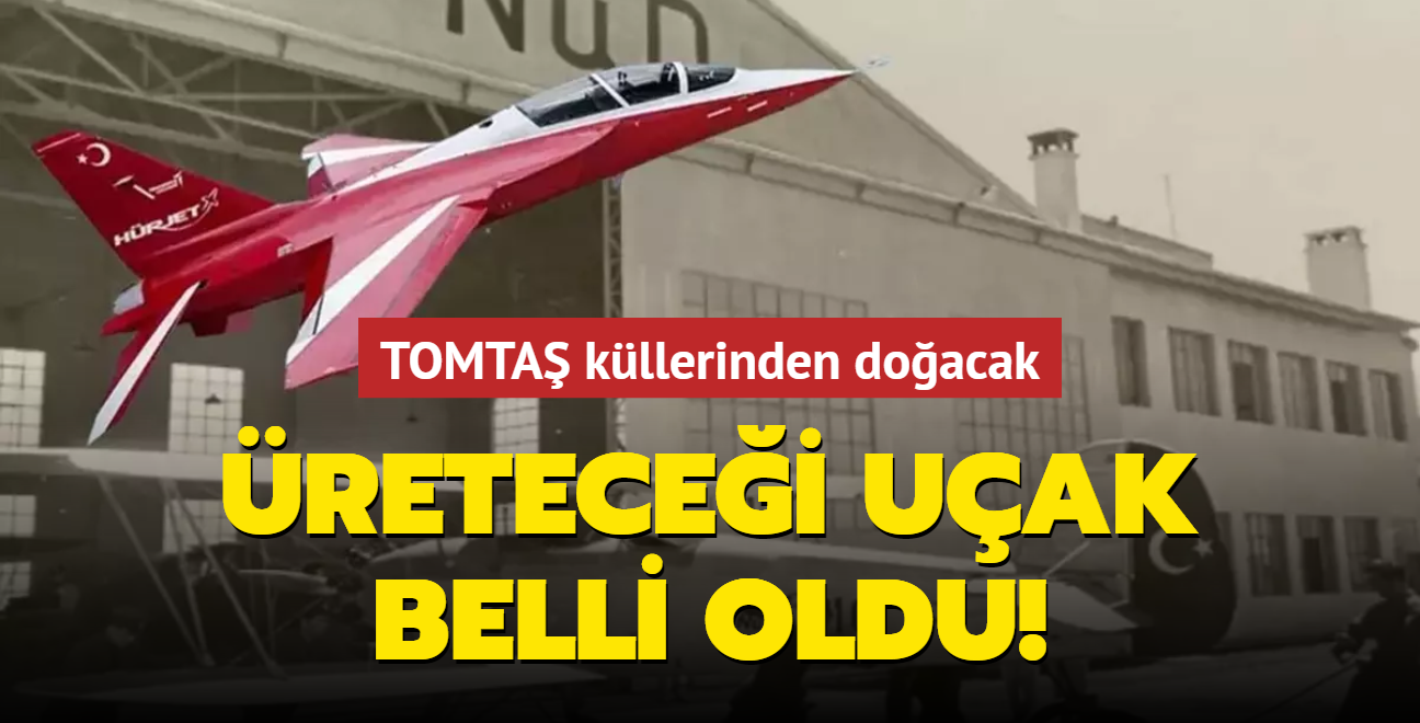 Trkiye'nin ilk uak fabrikas TOMTA kllerinden doacak: retecei uak belli oldu
