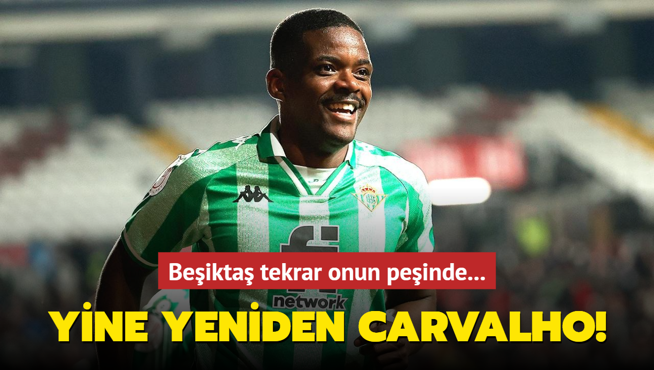 Yine yeniden William Carvalho! Beikta tekrar onun peinde