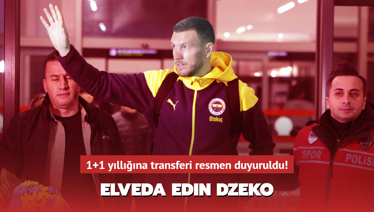 Elveda Edin Dzeko! 1+1 yllna transferi resmen duyuruldu...