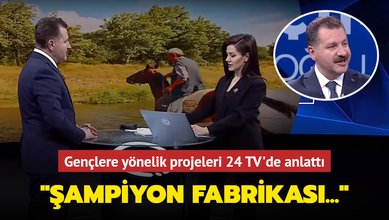 Balkesir Belediye Bakan Ycel Ylmaz, genlere ynelik projeleri 24 TV'de anlatt: ampiyon fabrikas kurduk
