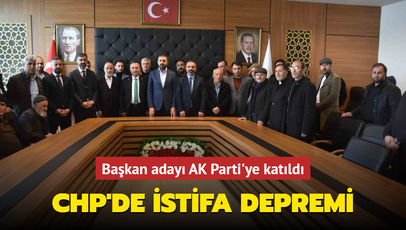 CHP'de istifa depremi! Bakan aday AK Parti'ye katld