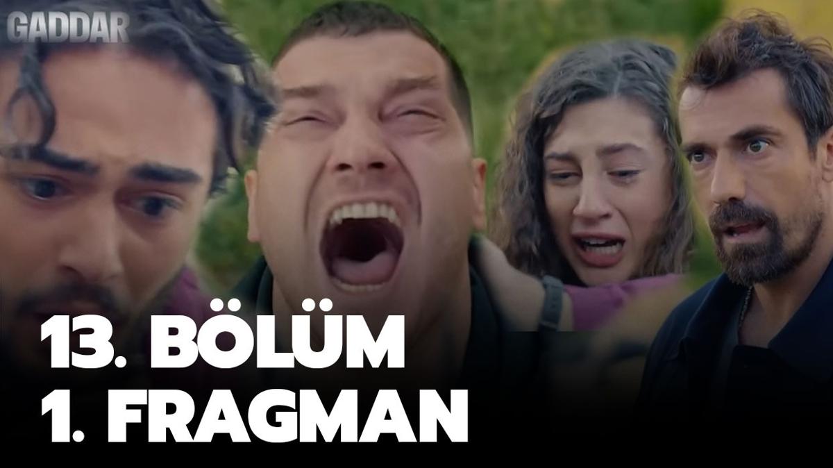 Gaddar 13. blm fragman kt m" Korkut'tan ok hamle! Dahan'n babas ld m"