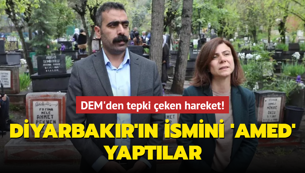 lk icraatlar Diyarbakr' 'Amed' yapmak oldu!