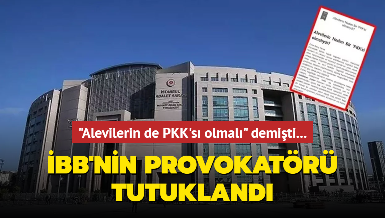 "Alevilerin de PKK's olmal" demiti... BB'nin provokatr tutukland