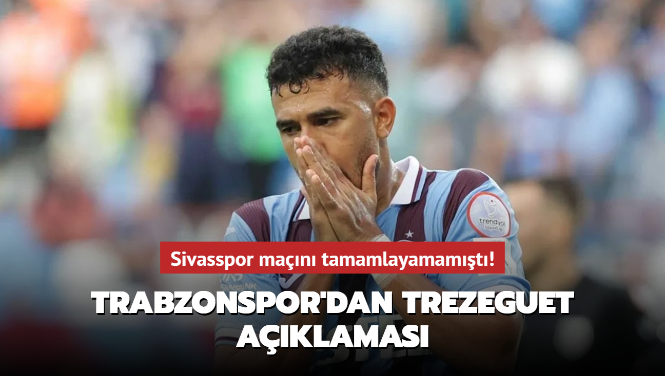 Sivasspor man tamamlayamamt! Trabzonspor'dan Trezeguet aklamas