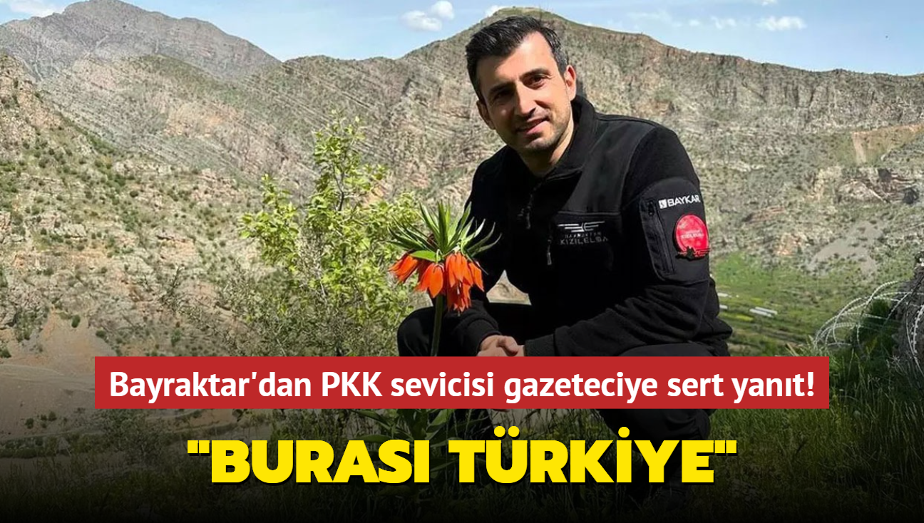 Seluk Bayraktar'dan PKK destekisi szde gazeteciye tokat gibi yant! "Buras Trkiye"